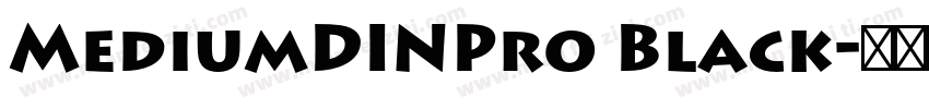 MediumDINPro Black字体转换